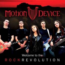 Motion Device : Welcome to the Rock Revolution